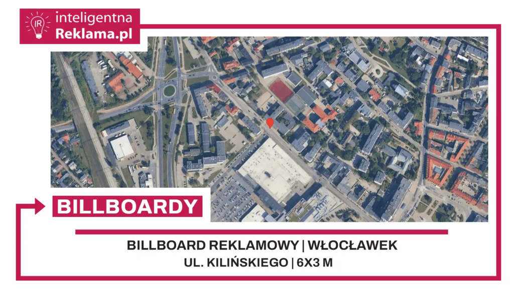 Lokalizacja reklamowa w Włocławek przy ul. Kilińskiego - powierzchnia 18 m²