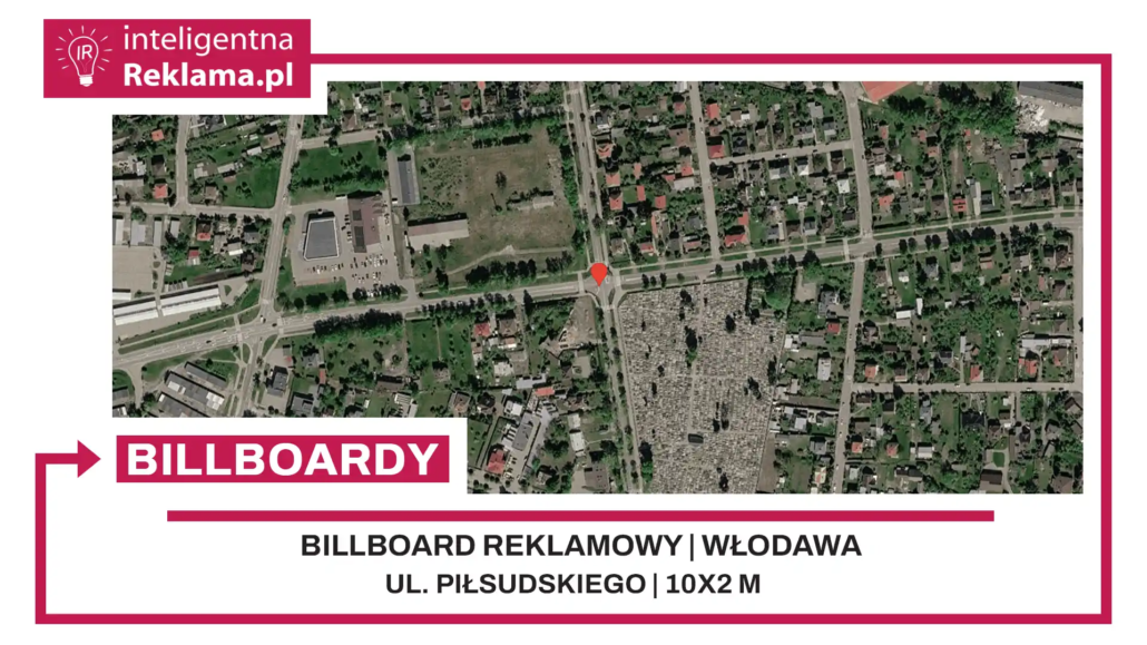 Lokalizacja reklamowa w Włodawa przy ul. ul. Piłsudskiego - powierzchnia 20 m²