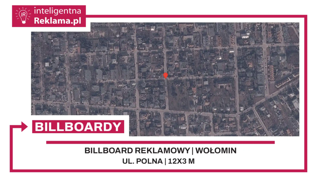 Lokalizacja reklamowa w Wołomin przy ul. Polna - powierzchnia 36 m²