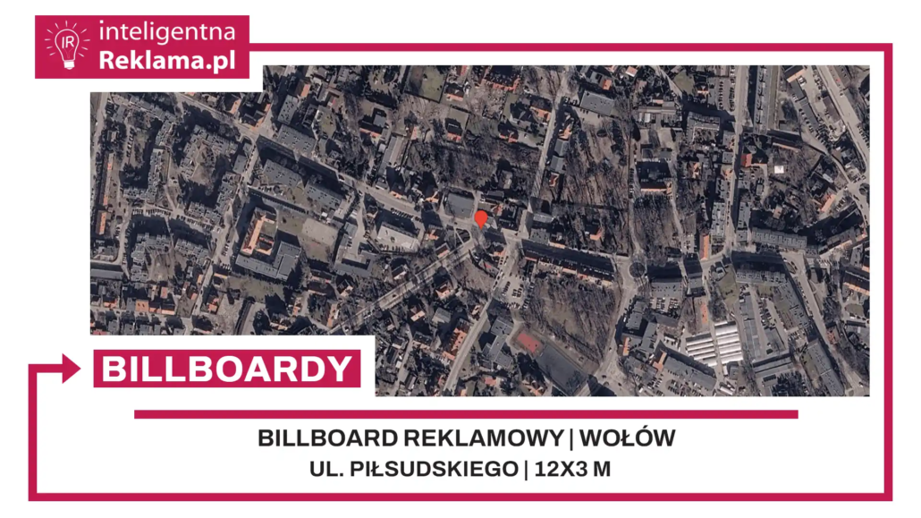 Lokalizacja reklamowa w Wołów przy ul. ul. Piłsudskiego - powierzchnia 36 m²