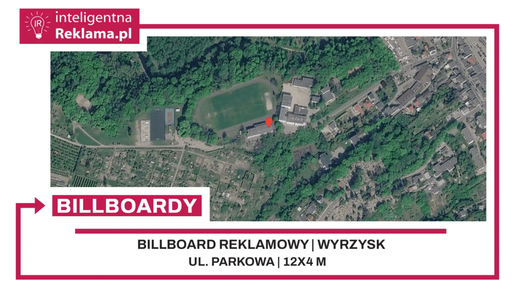 Lokalizacja reklamowa w Wyrzysk przy ul. Parkowa - powierzchnia 48 m²
