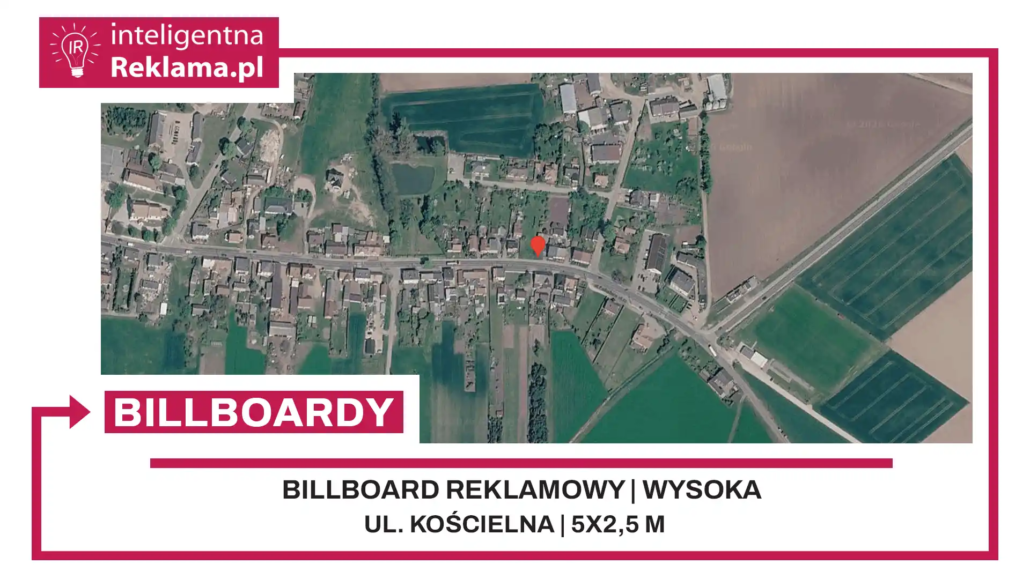 Lokalizacja reklamowa w Wysoka przy ul. ul. Kościelna - powierzchnia 12,5 m²