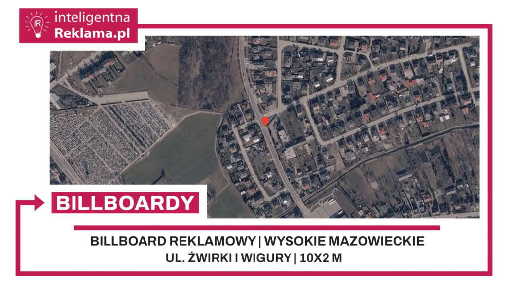 Lokalizacja reklamowa w Wysokie Mazowieckie przy ul. Żwirki i Wigury - powierzchnia 20 m²