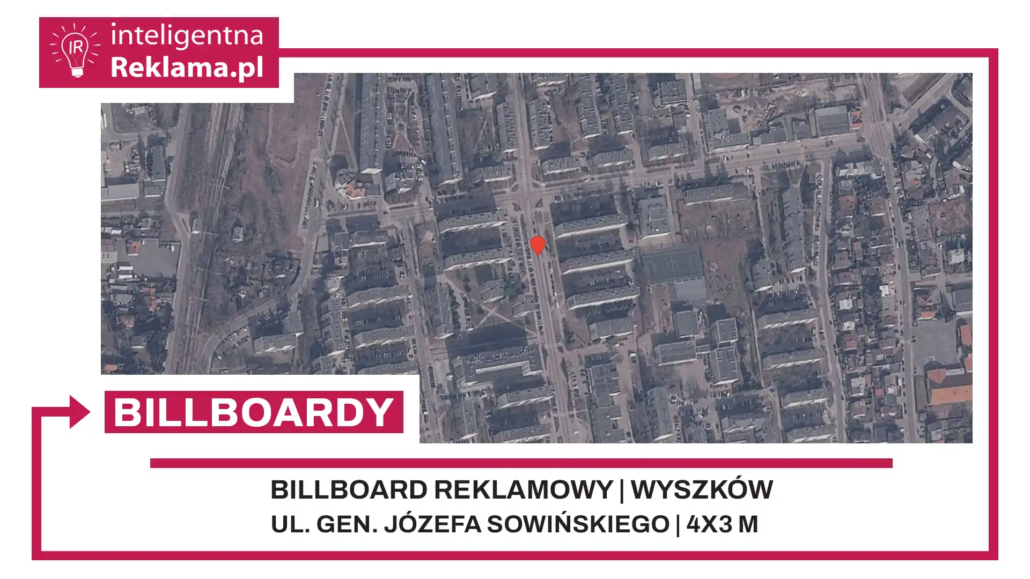 Lokalizacja reklamowa w Wyszków przy ul. Gen. Józefa Sowińskiego - powierzchnia 12 m²