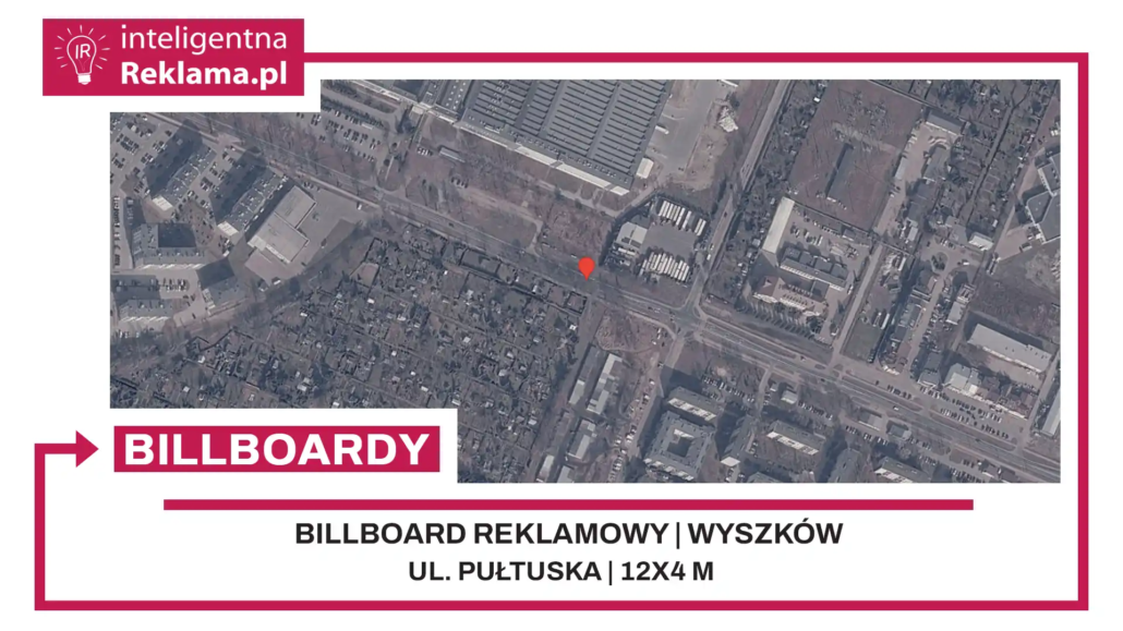 Lokalizacja reklamowa w Wyszków przy ul. ul. Pułtuska - powierzchnia 48 m²