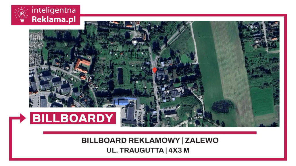 Lokalizacja reklamowa w Zalewo przy ul. ul. Traugutta - powierzchnia 12 m²