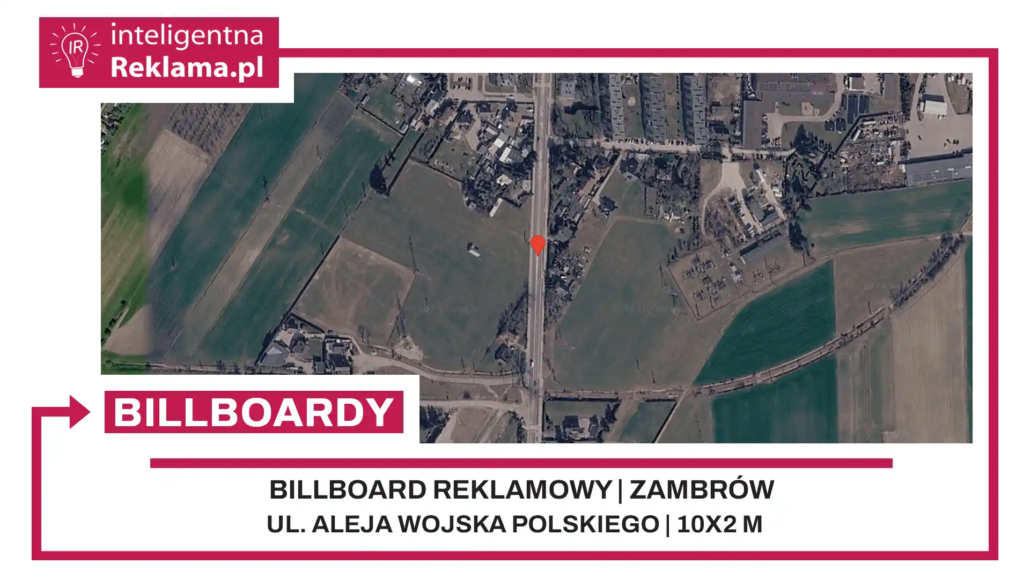 Lokalizacja reklamowa w Zambrów przy ul. Aleja Wojska Polskiego - powierzchnia 20 m²