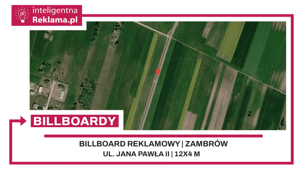 Lokalizacja reklamowa w Zambrów przy ul. Jana Pawła II - powierzchnia 48 m²