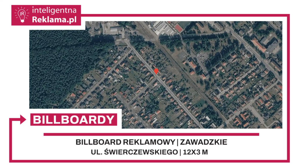 Lokalizacja reklamowa w Zawadzkie przy ul. Świerczewskiego - powierzchnia 36 m²
