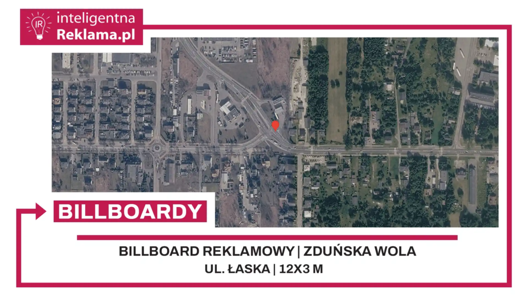Lokalizacja reklamowa w Zduńska Wola przy ul. ul. Łaska - powierzchnia 36 m²