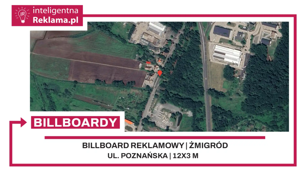 Lokalizacja reklamowa w Żmigród przy ul. ul. Poznańska - powierzchnia 36 m²