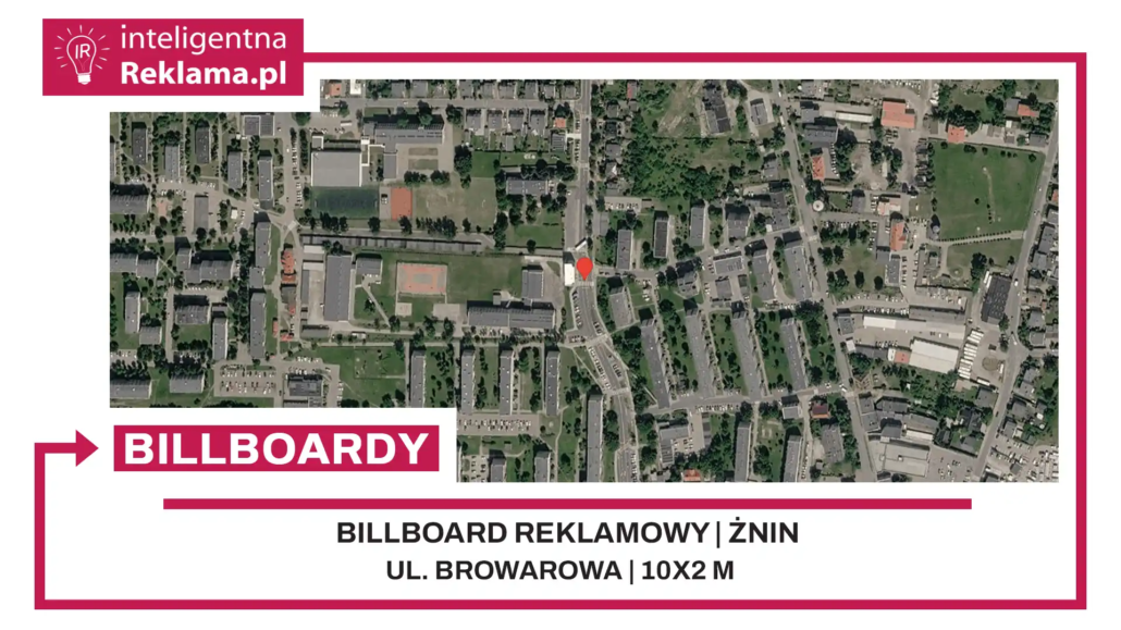 Lokalizacja reklamowa w Żnin przy ul. ul. Browarowa - powierzchnia 20 m²