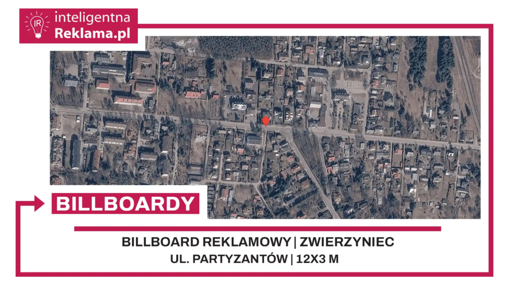Lokalizacja reklamowa w Zwierzyniec przy ul. Partyzantów - powierzchnia 36 m²