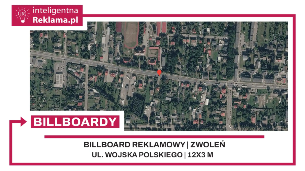 Lokalizacja reklamowa w Zwoleń przy ul. Wojska Polskiego - powierzchnia 36 m²